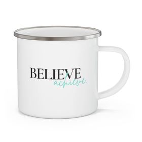 Enamel Camping Mug, Believe And Achieve - Inspirational Motivation - Black - 12oz